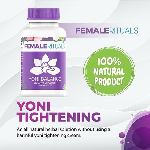 FEMALE RITUALS Yoni Balance Vaginal Tightening Pills 30 Pack - Vaginal Rejuvenation & Vagina Moisturizer FEMALE RITUALS buy supplements canada