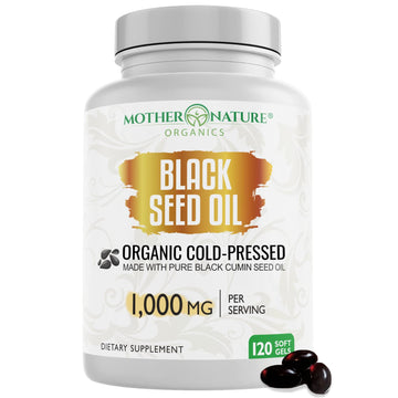 Black Seed Oil Capsules - 120 Count (Organic, Non-GMO Liquid) Premium Cold Pressed Mother Nature Organics Superfoods For Organic Living buy supplements canada