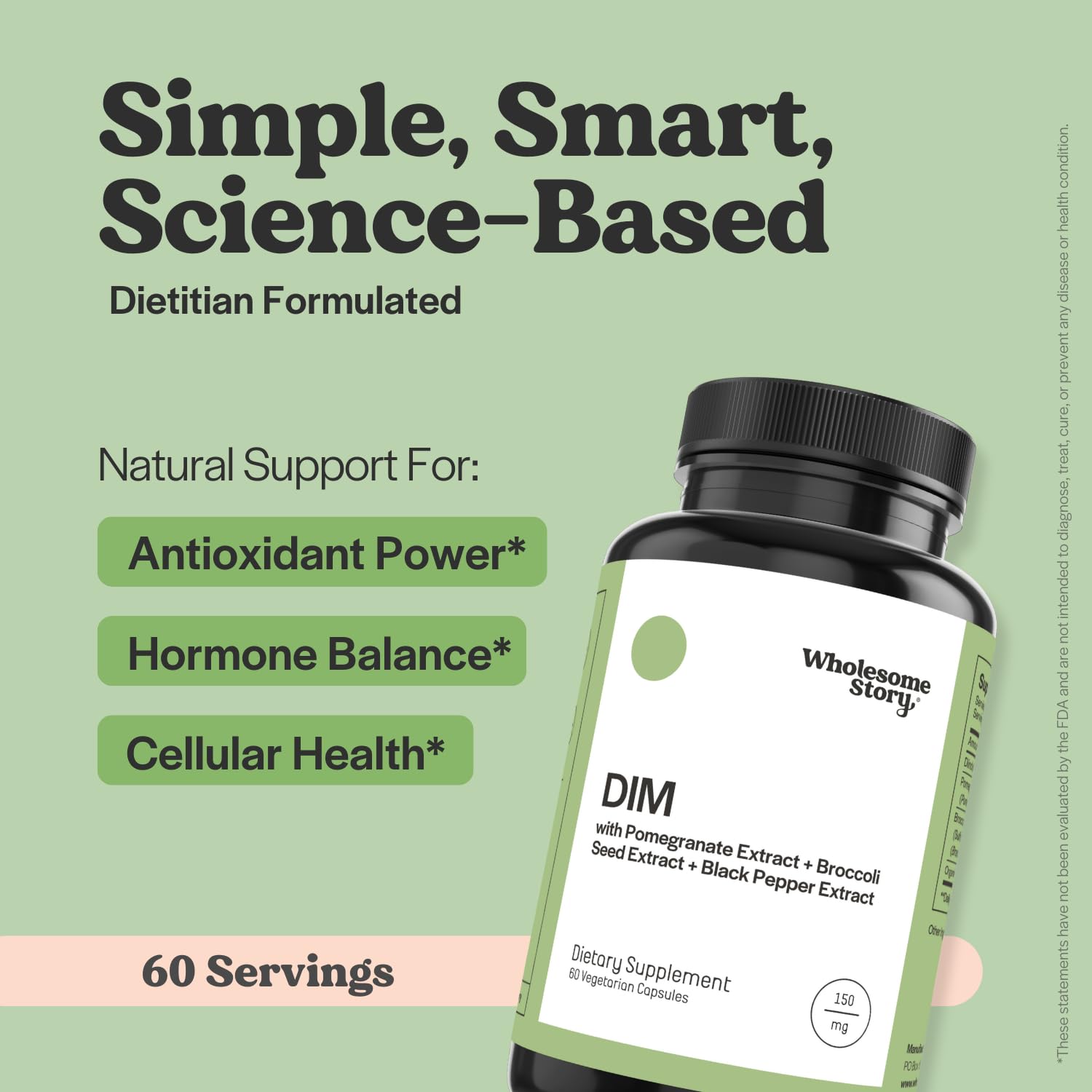DIM Supplement Women | DIM SGS | Pomegranate, Broccoli and Black Pepper Blend | Estrogen & Hormone Balance for Women | Cell and Tissue Health | 60-Day Supply | Clean Label Project Certified Wholesome Story buy supplements canada