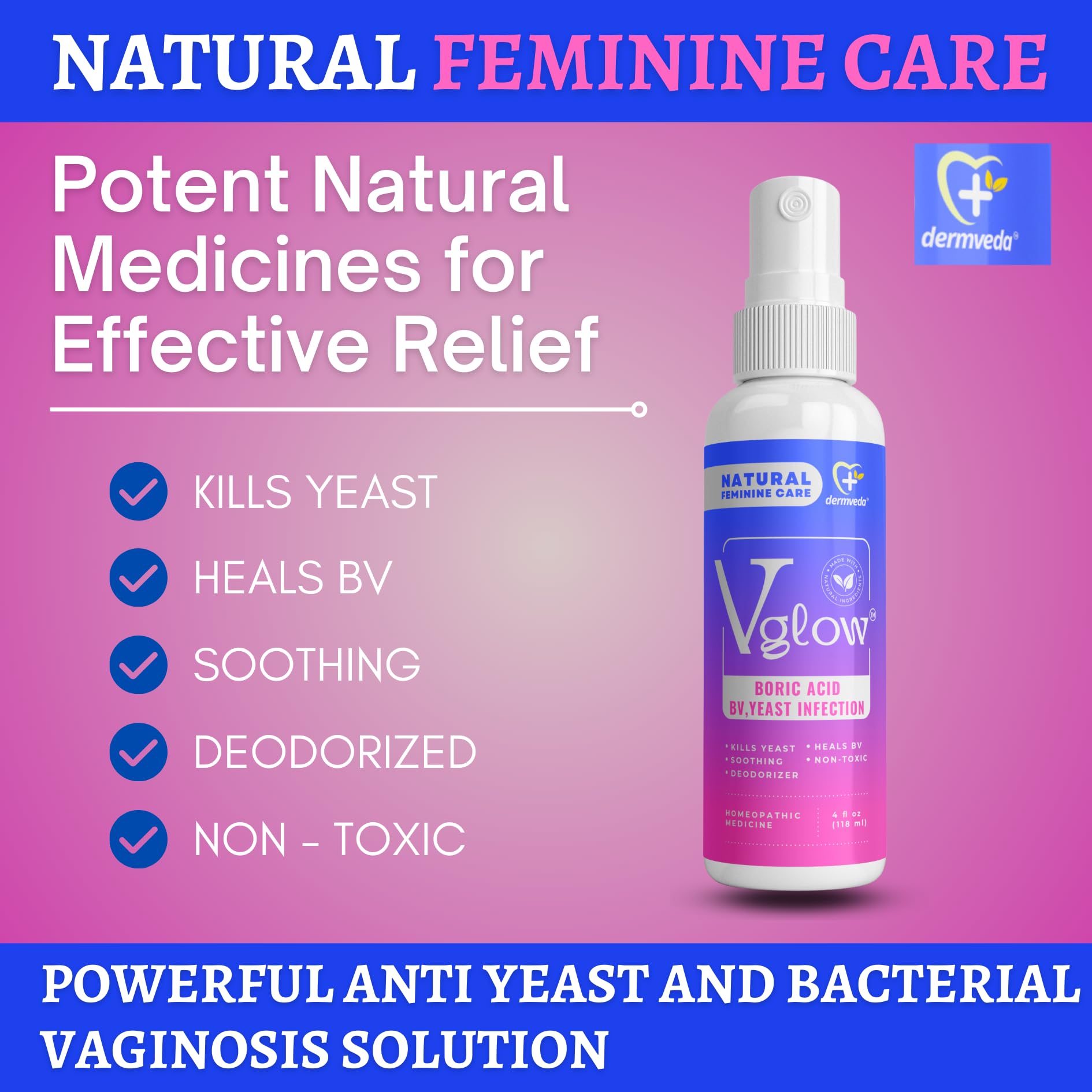 Dermveda Boric Acid BV Relief for Women - Natural Yeast Infection, Odor, Itch Relief Solution - Treats Yeast Infection Symptoms with Effective Boric Acid Formula. Dermveda buy supplements canada