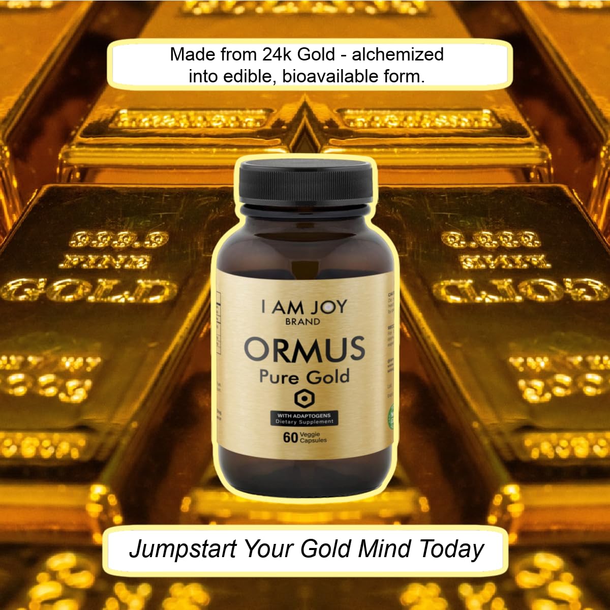 I Am Joy co. Ormus Gold Capsules Monoatomic Elements with Adaptogens Maca and Ashwaganda | May Help Balance Mood, Decalcify Pineal Gland, Repair DNA, Enhance Relaxation - 60 Vegan Capsules I Am Joy co. buy supplements canada