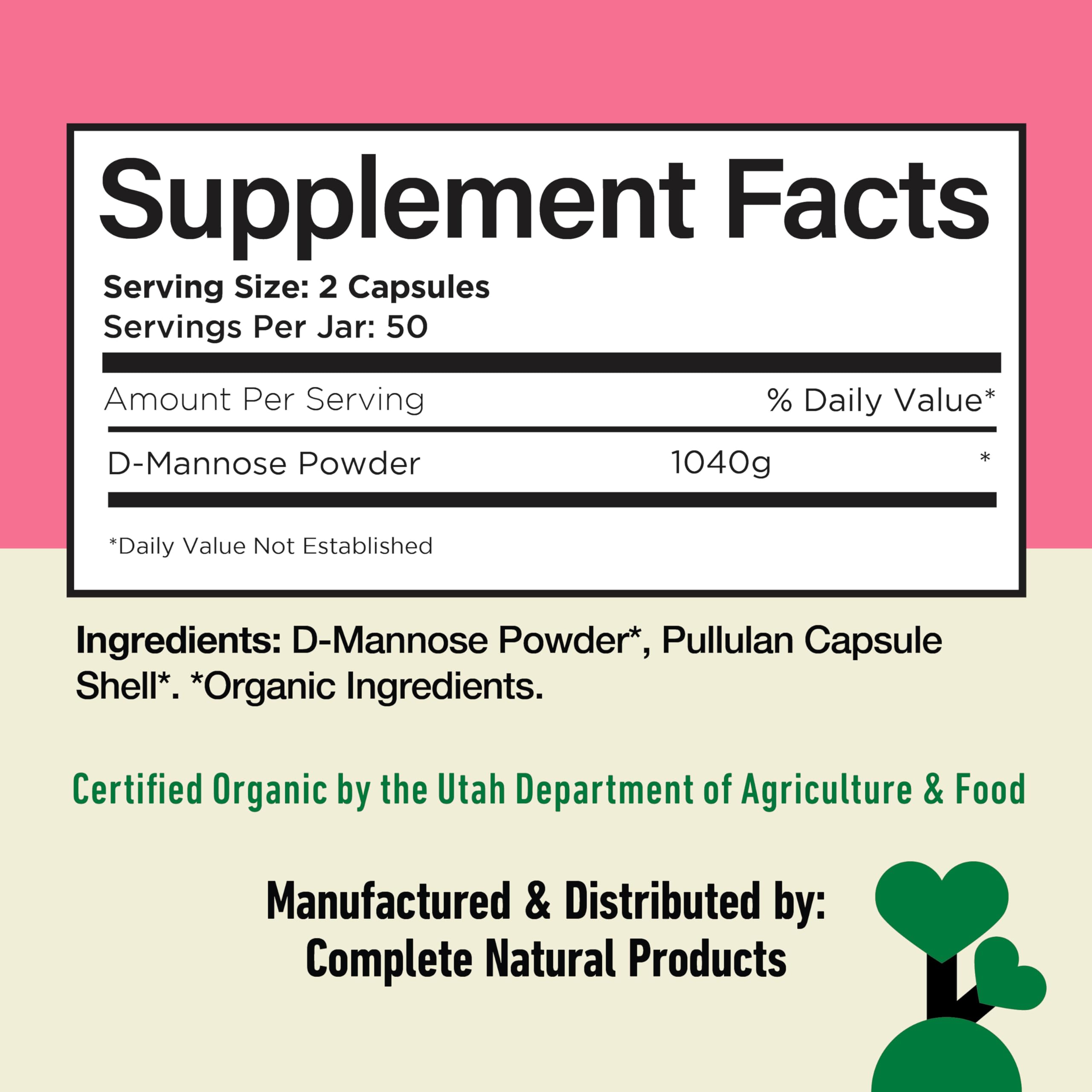 D Mannose 520mg Capsules - Organic D Mannose Supplement for UTI Support, Urinary Tract Bladder Health Pills, Plant Based Formula, Vegan Non GMO, No Fillers, 100 Capsule Count Made USA Certified Kosher Complete Natural Products buy supplements canada