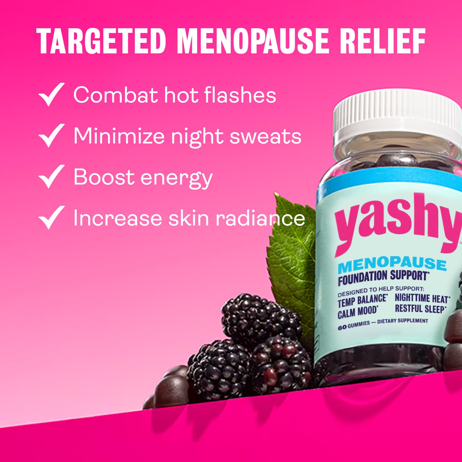Yashy Gummies for Menopause | Hormone-Free Supplements for Women | Clinically Backed | 30 Servings | Helps Alleviate Hot Flashes, Night Sweats, & Mood Swings | Supports Libido | BlackBerry Flavor YASHY buy supplements canada