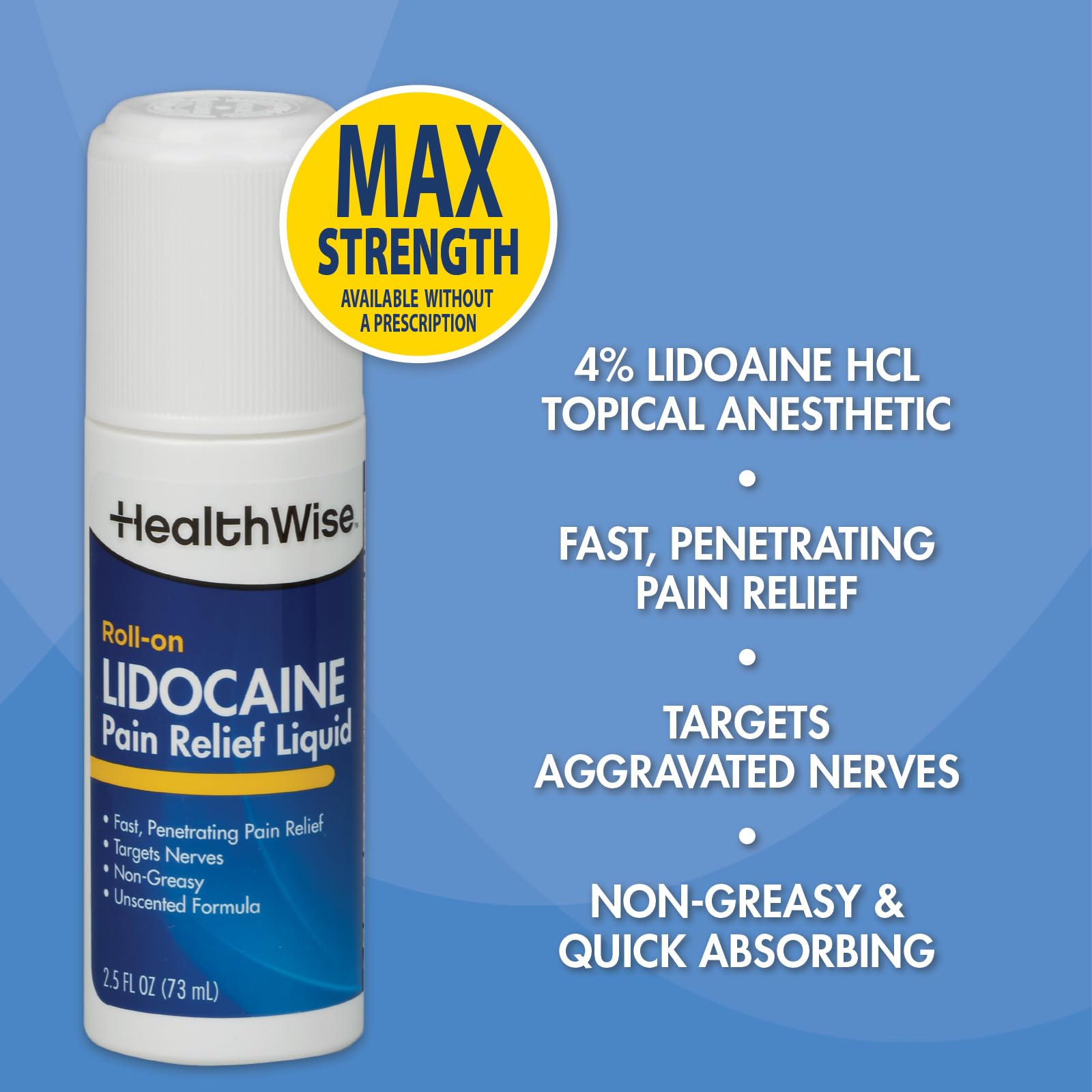 HealthWise 4% Lidocaine Roll-On | OTC Strength | Pain Relief Liquid | 2.5 oz. 73 mL | Non-Greasy, Unscented Formula | Topical Anesthetic HealthWise buy supplements canada
