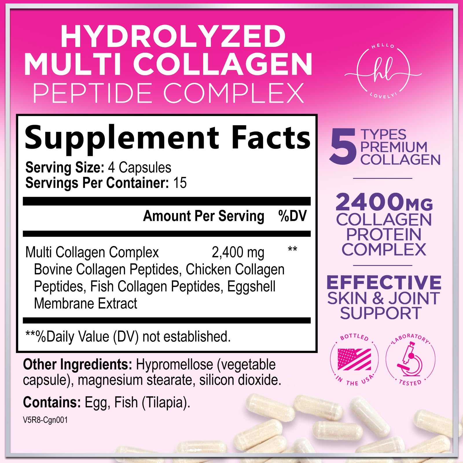 Multi Collagen Supplement 2400 mg - Types I, II, III, V & X Multi Collagen Peptides Pills for Women & Men, Hydrolyzed Collagen Supplements, Hair, Skin, Nail, & Joint Support Supplement, 60 Capsules Hello Lovely! buy supplements canada