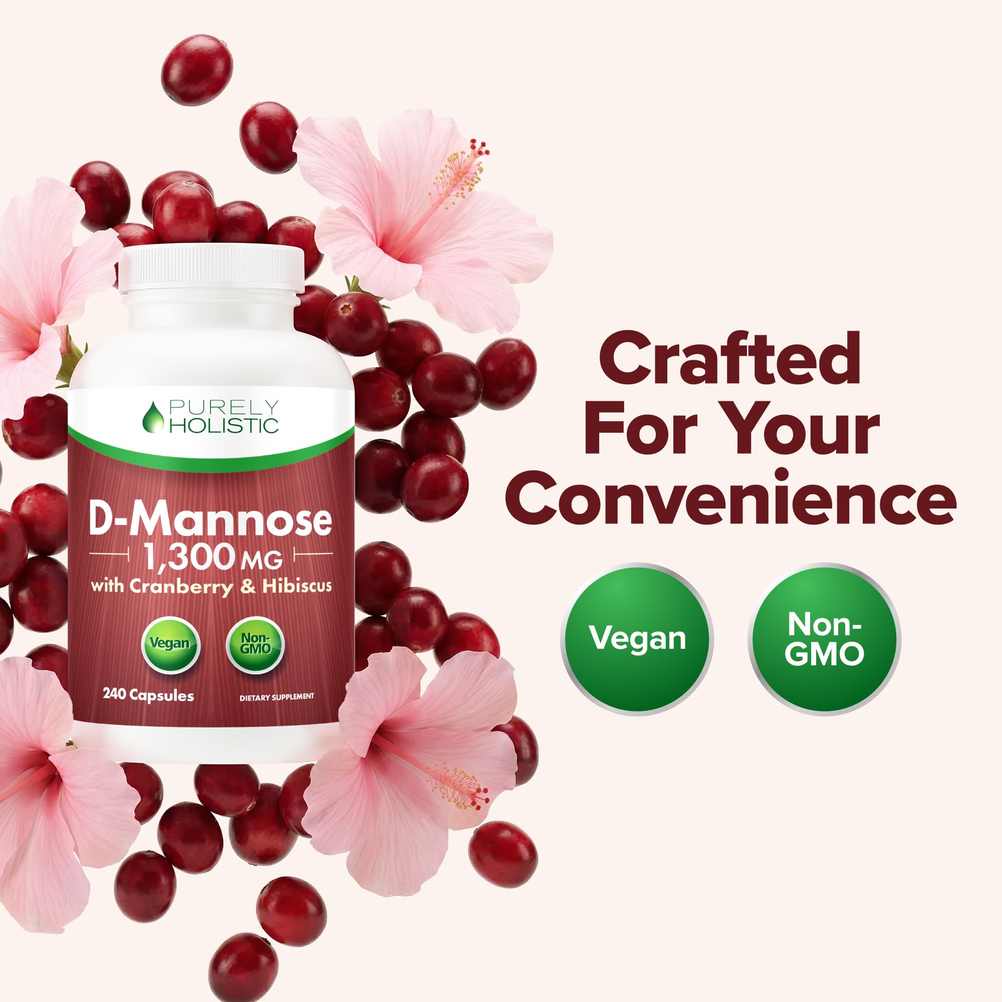 D Mannose with Cranberry | Drug-Free Urinary Tract Health Support | Evidence-Based DMannose 1300mg for Urinary & Bladder Health for Women | D Mannose Supplements for Women & Men | Non-GMO | 240 Ct Purely Holistic buy supplements canada