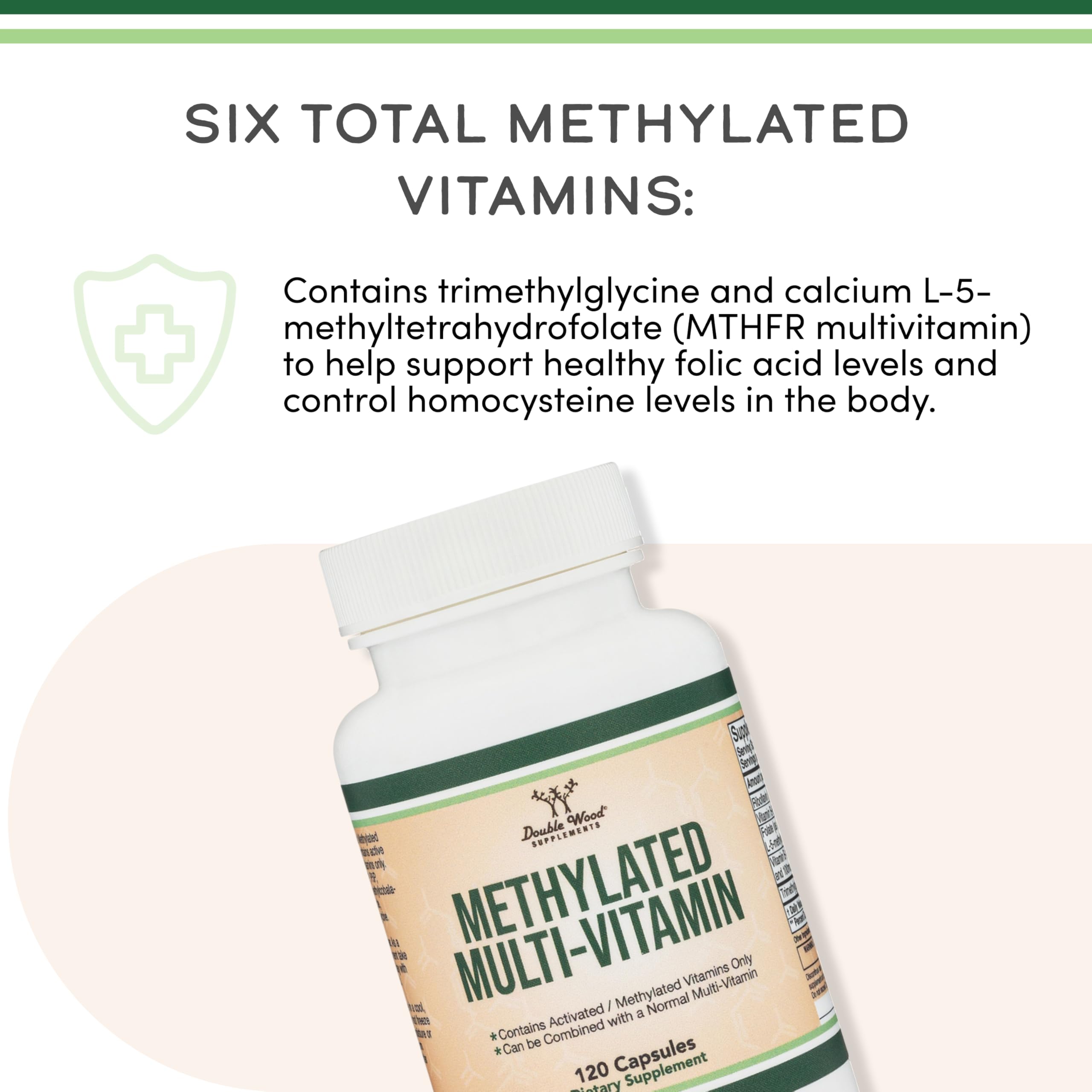 Methylated Multivitamin (Methylated and Activated Vitamins Only - Methylated B Complex with Trimethylglycine Double Wood Supplements buy supplements canada