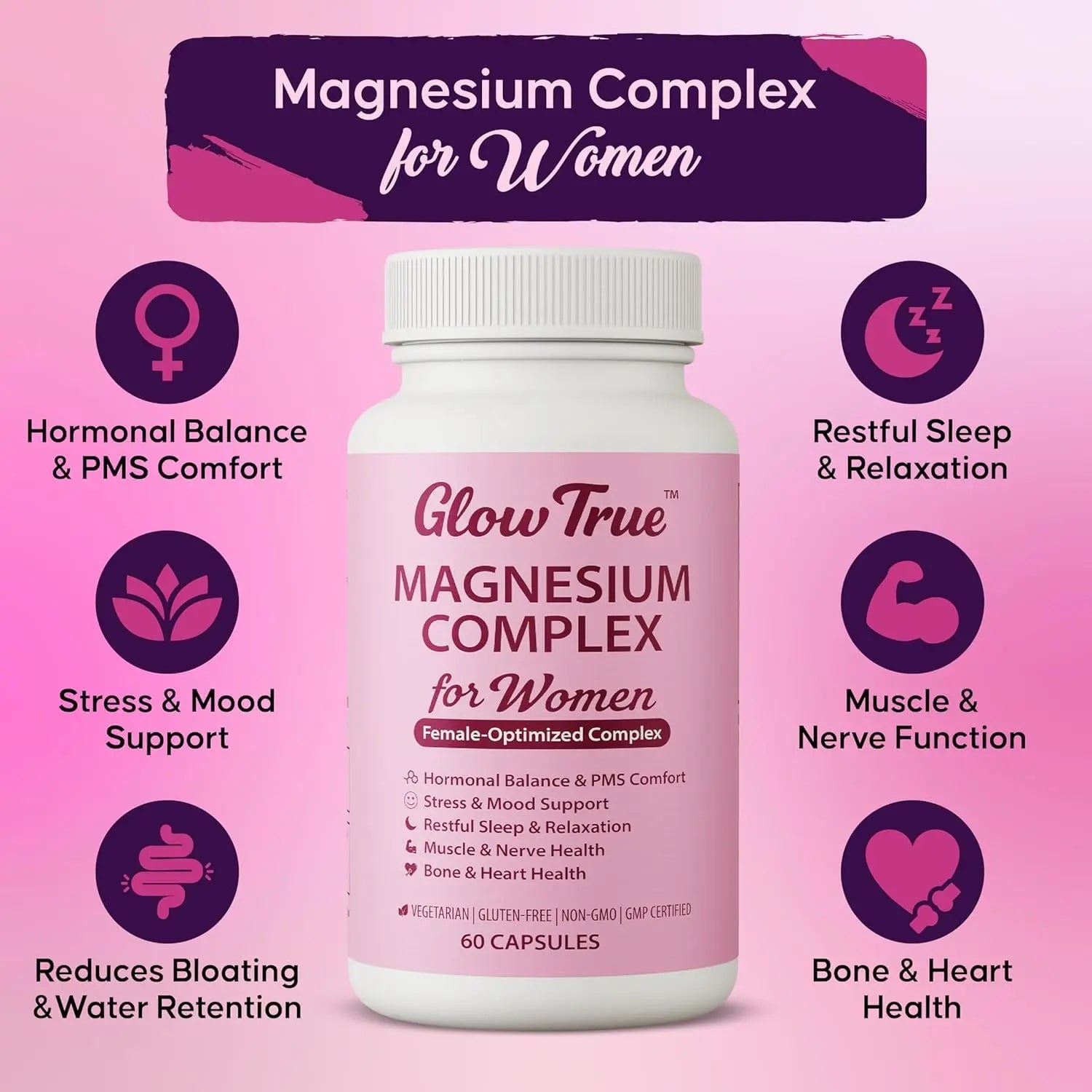 Magnesium Complex for Women – Spectrum 5-Form Magnesium Complex (500 mg), High Absorption Glycinate, Citrate, Oxide & Malate – Vegan, Non-GMO Supports Sleep, Energy, Hormone & Bone – 60 Capsules GlowTrue buy supplements canada