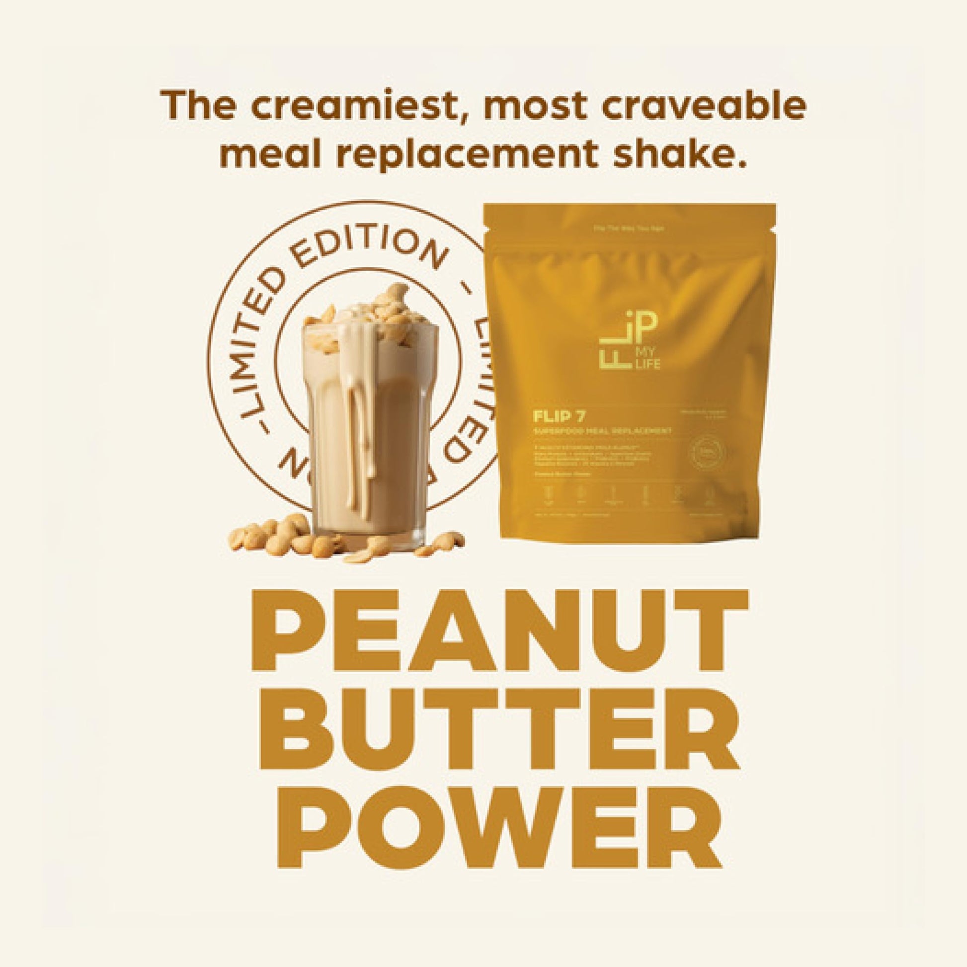 Flip My Life, Flip 7 Natural SuperFood, Plant-Based Protein, Complete Meal Replacement to Support Healthy Gut, 7 Mega Nutrient Rich Blends all in one to AGE BETTER - Peanut Butter Flip My Life buy supplements canada