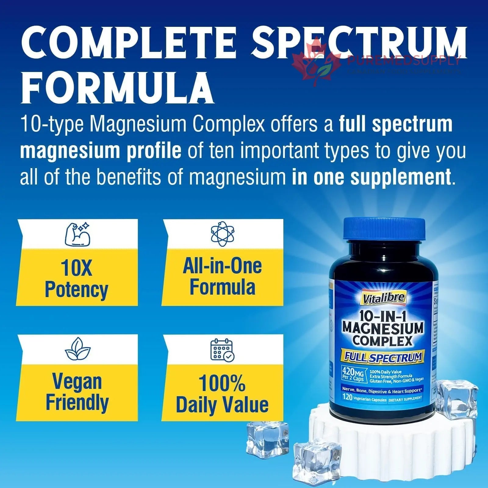 Vitalibre 10 in 1 Magnesium Complex, 420mg Elemental Magnesium | Ultra Strength, Max Absorption | Chelated Magnesium Supplement for Nerves, Bone & Heart Health | Non-GMO, 120 Vegan Capsules Vitalibre buy supplements canada
