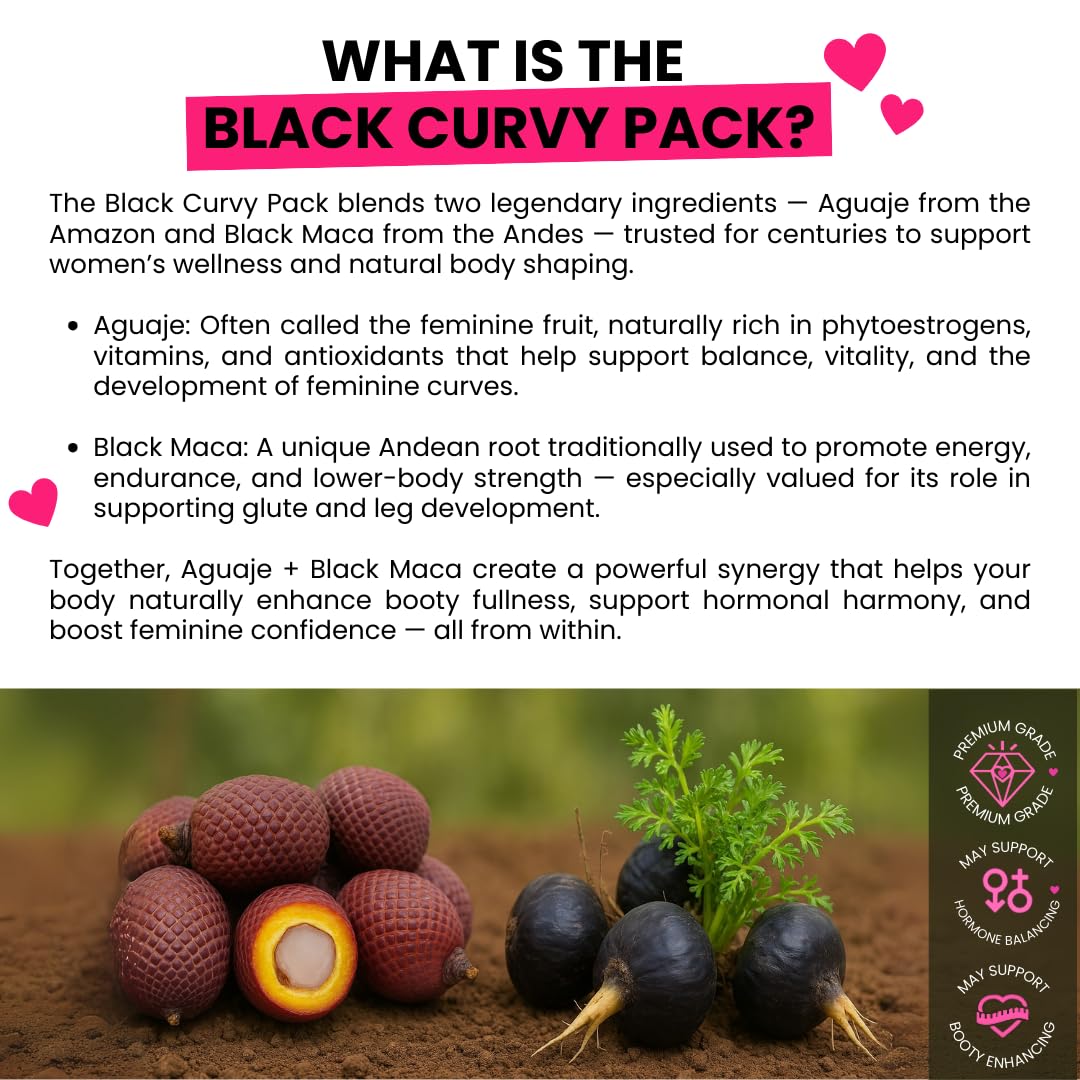 Maximum Booty Growth – Aguaje + Black Maca Pills for Women – Glute Volume Enhancer - Black Curvy Pack Curvy Fruit buy supplements canada