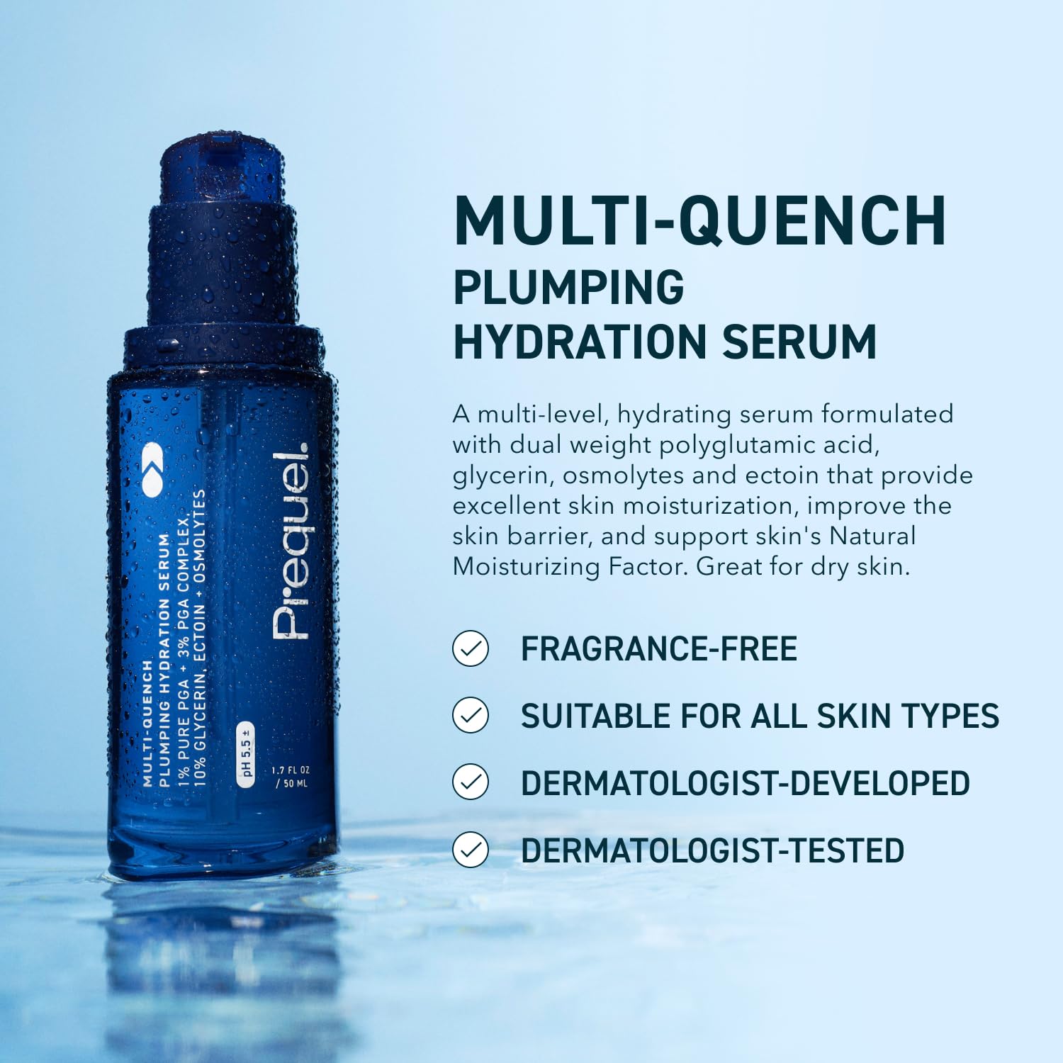 Prequel Skin Multi-Quench Plumping Hydration Serum for Face. Intensive Hydrating Facial Serum for Women with PGA Complex and Moisture-Binders Prequel buy supplements canada