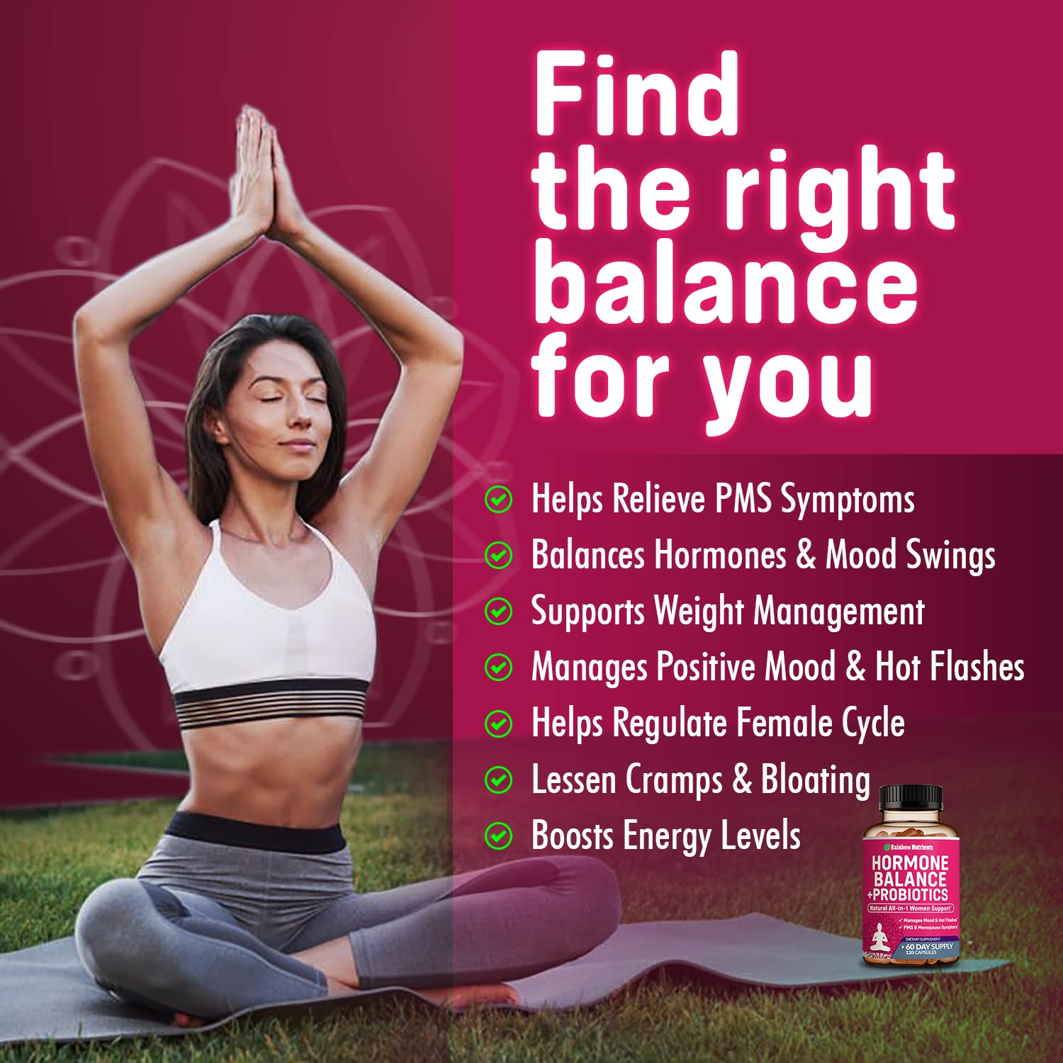 Hormone Balance + Probiotics for Women- Natural Menopause Relief, Weight Management, Bloating, Hot Flashes, PMS | Organic Maca, Chasteberry, Dong Quai & Black Cohosh | Non GMO |120 V Capsules Rainbow Nutrients, LLC buy supplements canada