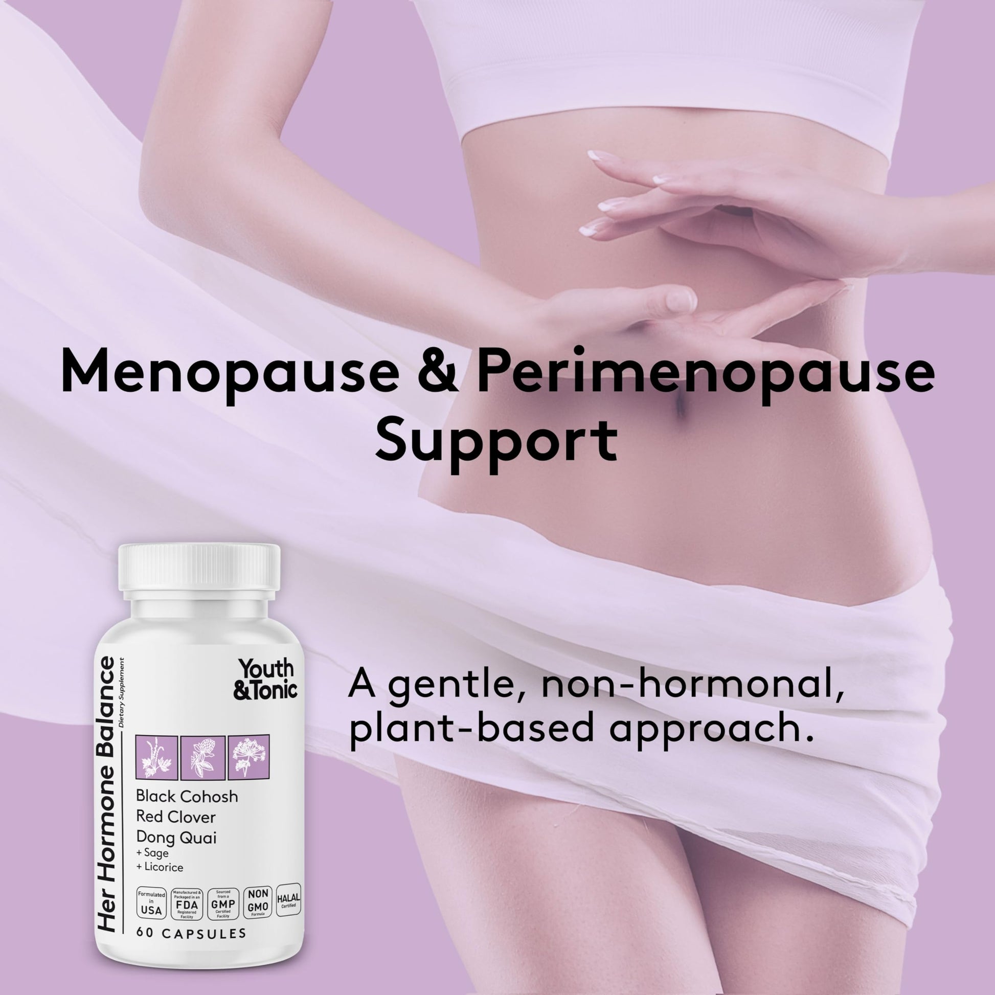 Youth & Tonic Her Hormone Balance – Menopause Supplement for Women, Perimenopause Support, Non-Hormonal Herbal Formula with Black Cohosh for Hot Flashes & Night Sweats, 60 Capsules Youth & Tonic buy supplements canada