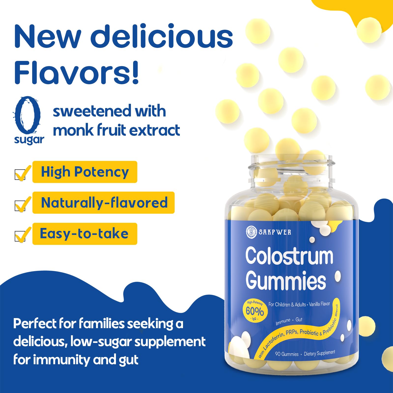 Sakpwer Bovine Colostrum Supplement Gummies - with 60% Highest IgG, Lactoferrin, Probiotics and Prebiotics for Adults and Kids, Vanilla Flavor & Sugar Free, 90 Gummies Sakpwer buy supplements canada