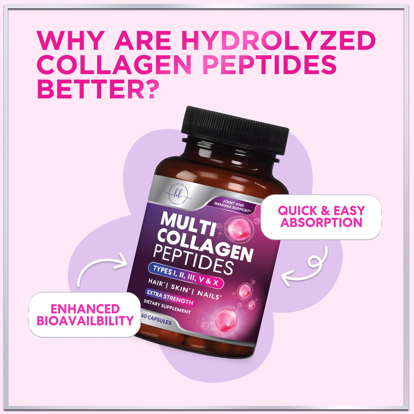 Multi Collagen Supplement 2400 mg - Types I, II, III, V & X Multi Collagen Peptides Pills for Women & Men, Hydrolyzed Collagen Supplements, Hair, Skin, Nail, & Joint Support Supplement, 60 Capsules Hello Lovely! buy supplements canada