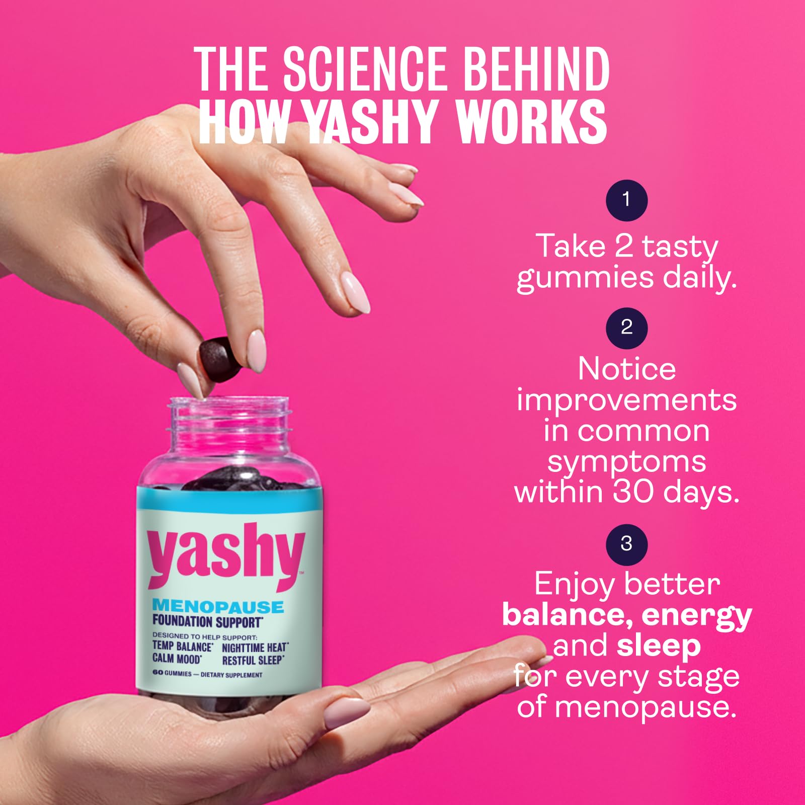 Yashy Gummies for Menopause | Hormone-Free Supplements for Women | Clinically Backed | 30 Servings | Helps Alleviate Hot Flashes, Night Sweats, & Mood Swings | Supports Libido | BlackBerry Flavor YASHY buy supplements canada