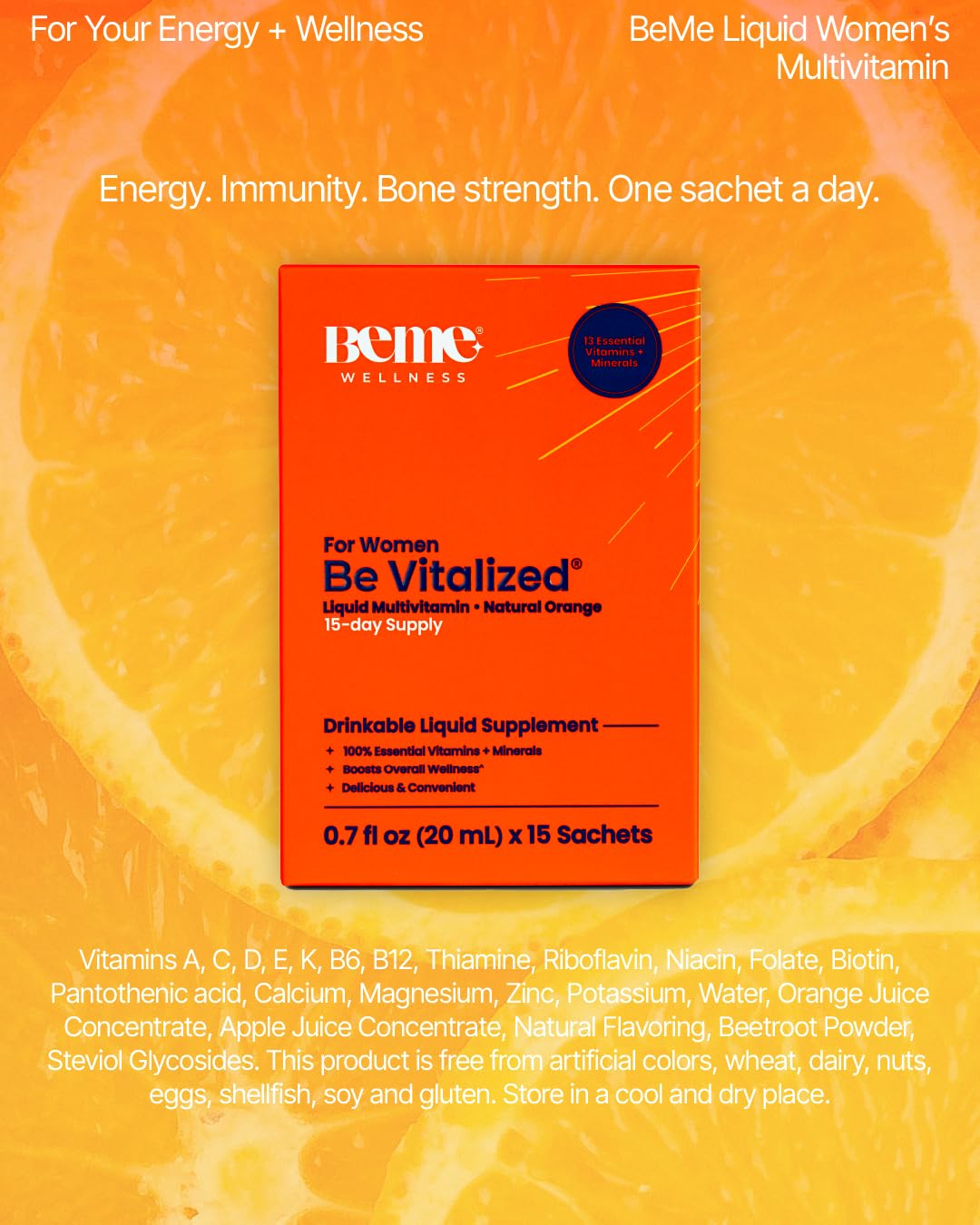 BeMe Liquid Multivitamins for Women - Advanced Liquid Delivery System with 13 Vitamins & Minerals - Tear & Go Sachets, Non-GMO, Orange Flavor (15 Sachets) BeMe buy supplements canada