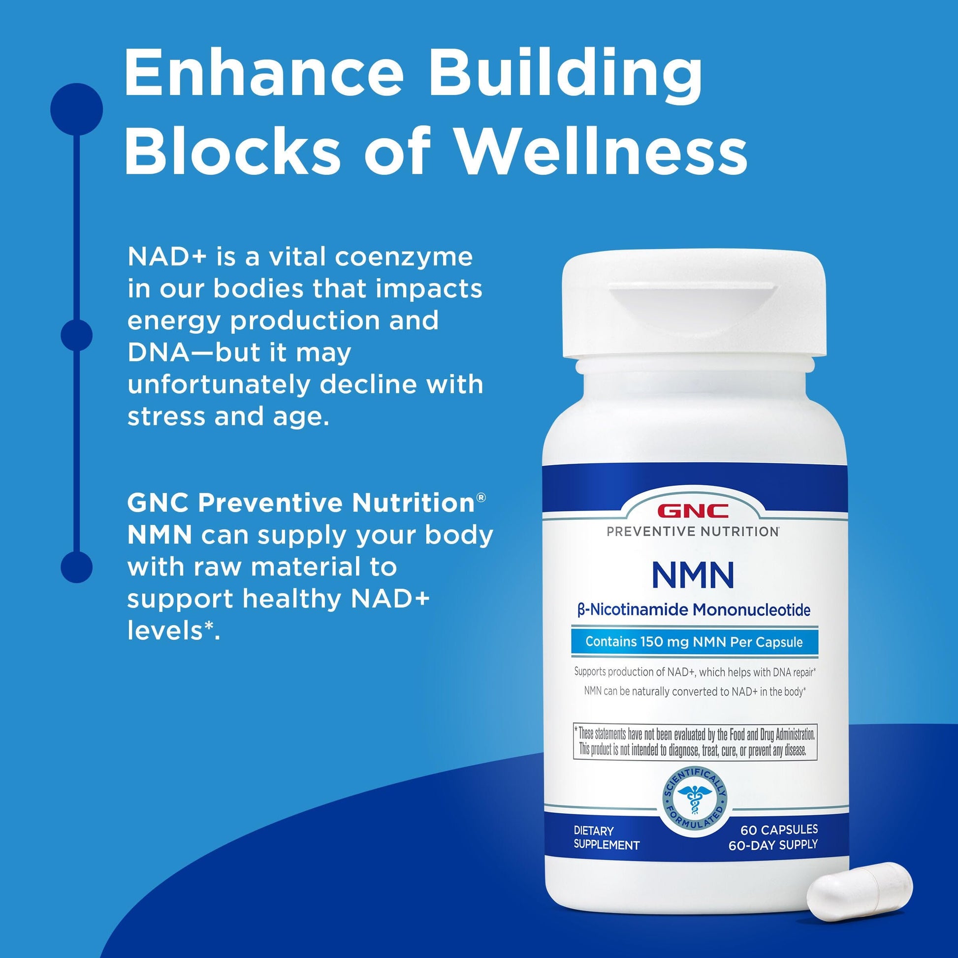 GNC Preventive Nutrition NMN, 150 mg, NAD+ Booster Supplement for Cellular Energy & DNA Repair, Anti-Aging Support, 60 Capsules, Gluten Free, 60 svg GNC buy supplements canada