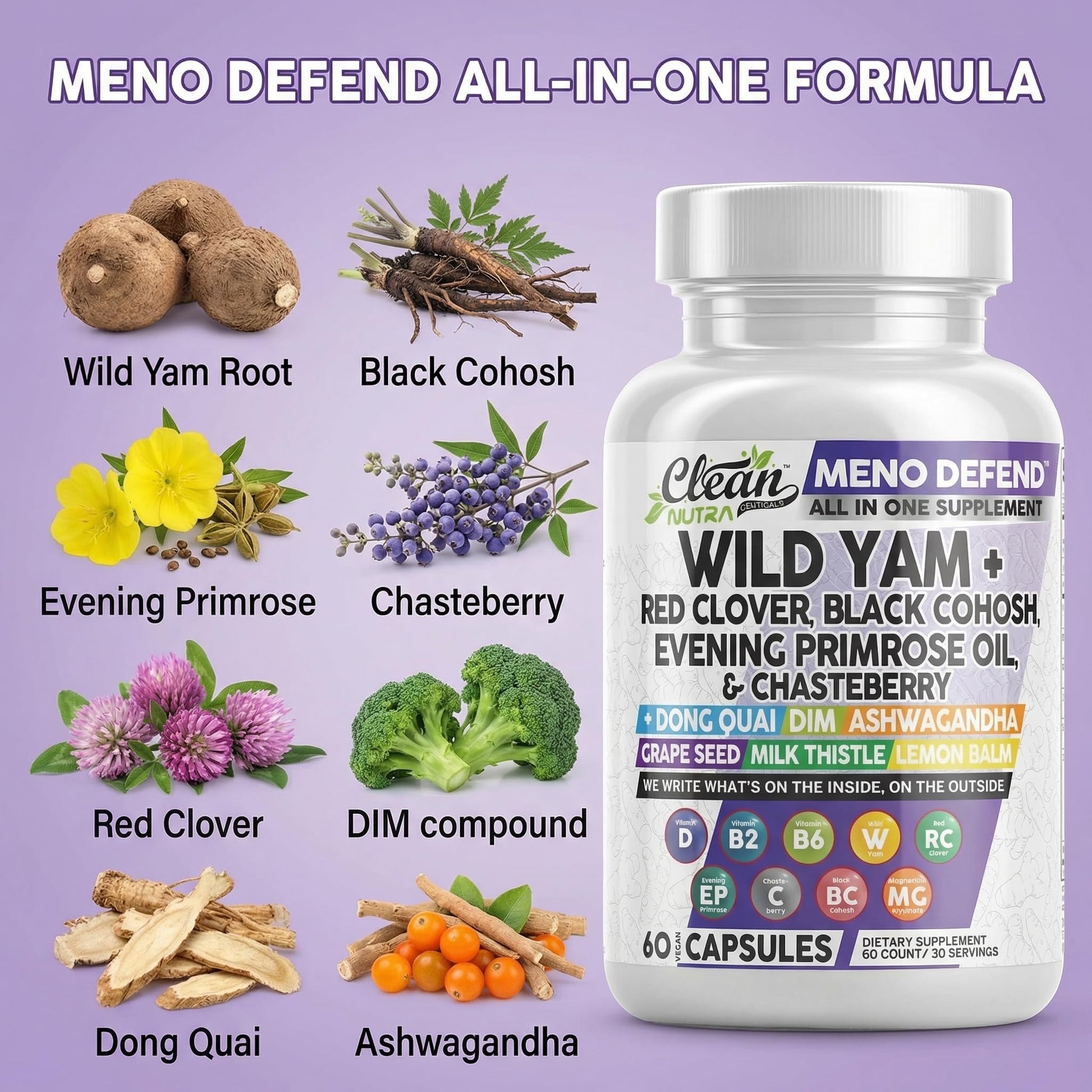 Clean Nutra Wild Yam Root Capsules with Red Clover Black Cohosh Evening Primrose Oil Chasteberry Dong Quai DIM Ashwagandha Grape Seed Extract Milk Thistle Lemon Balm Clean Nutraceuticals buy supplements canada