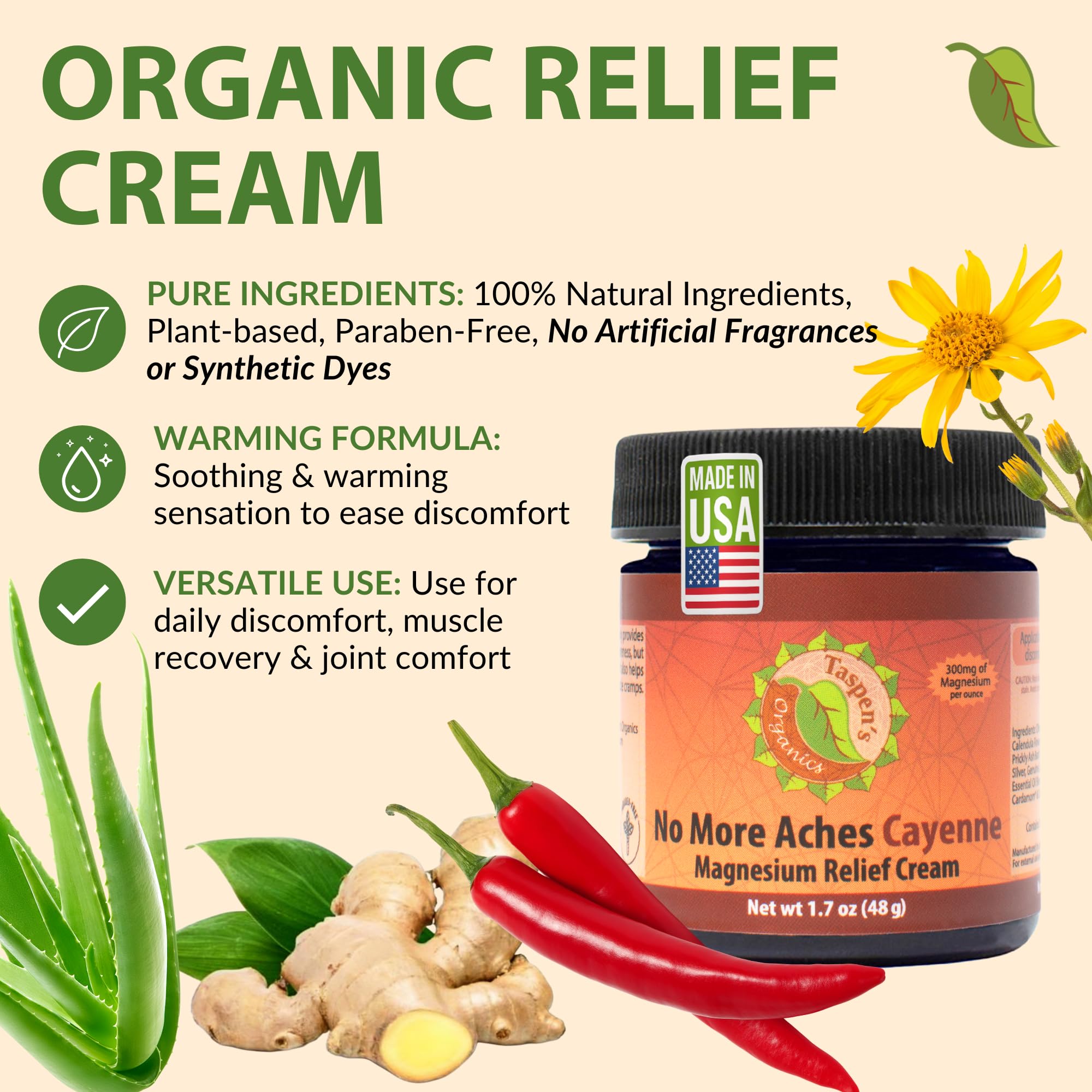 Taspen's Organics Magnesium No More Aches Cayenne Relief Cream – Pain, Tension & Nerve Comfort – Muscle Relief – Warming with Cayenne, Ginger, Arnica & St. John's Wort – Topical Fast Relief (1.7 oz) Taspen's Organics buy supplements canada