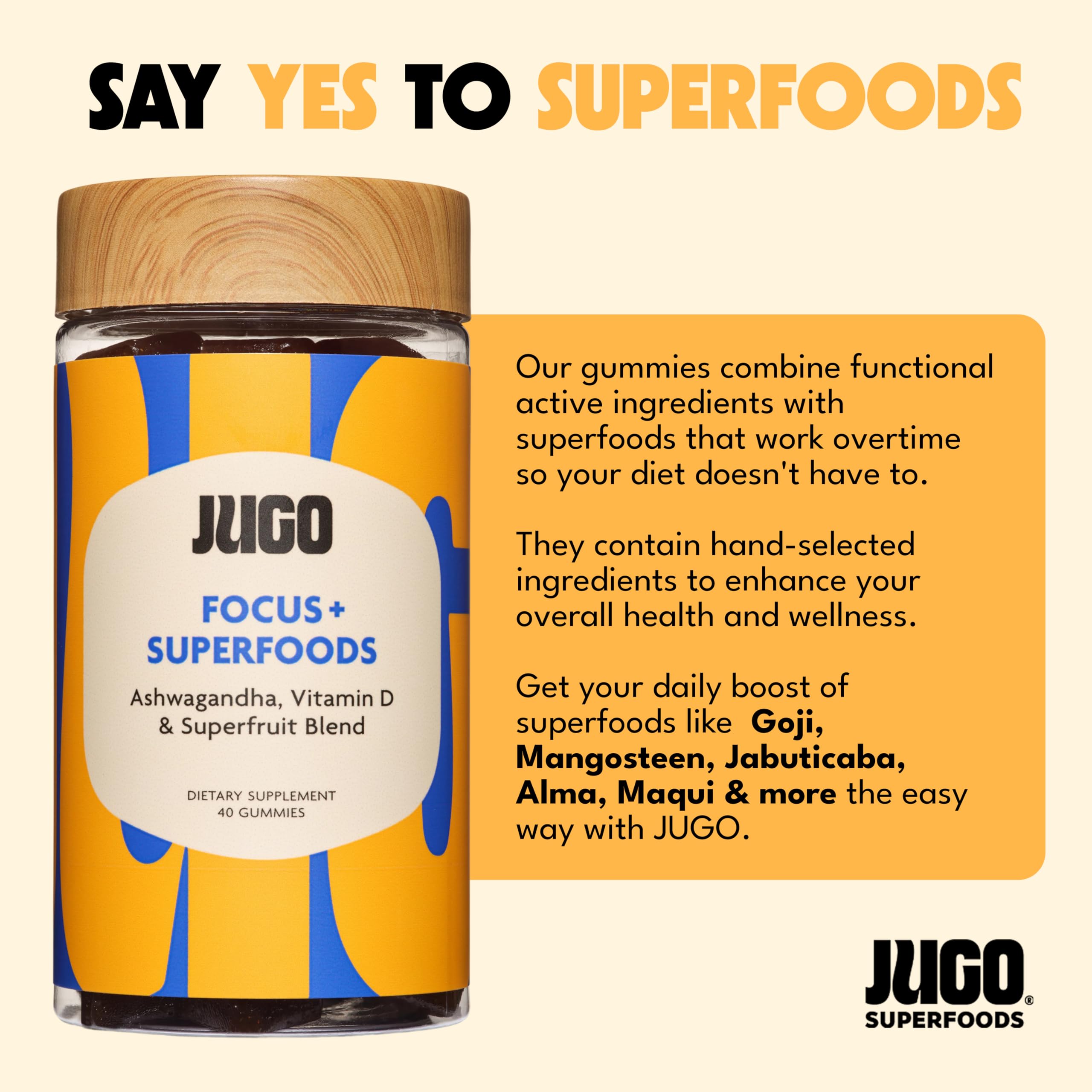 JUGO Focus + SUPERFOODS Ashwagandha Gummies with Vitamin D3 & Superfruit Blend, Vegetarian-Friendly Focus Supplement with Adaptogens, Gelatin-Free and Gluten-Free, Non-GMO, Made in USA, 40 Coun JUGO LLC buy supplements canada