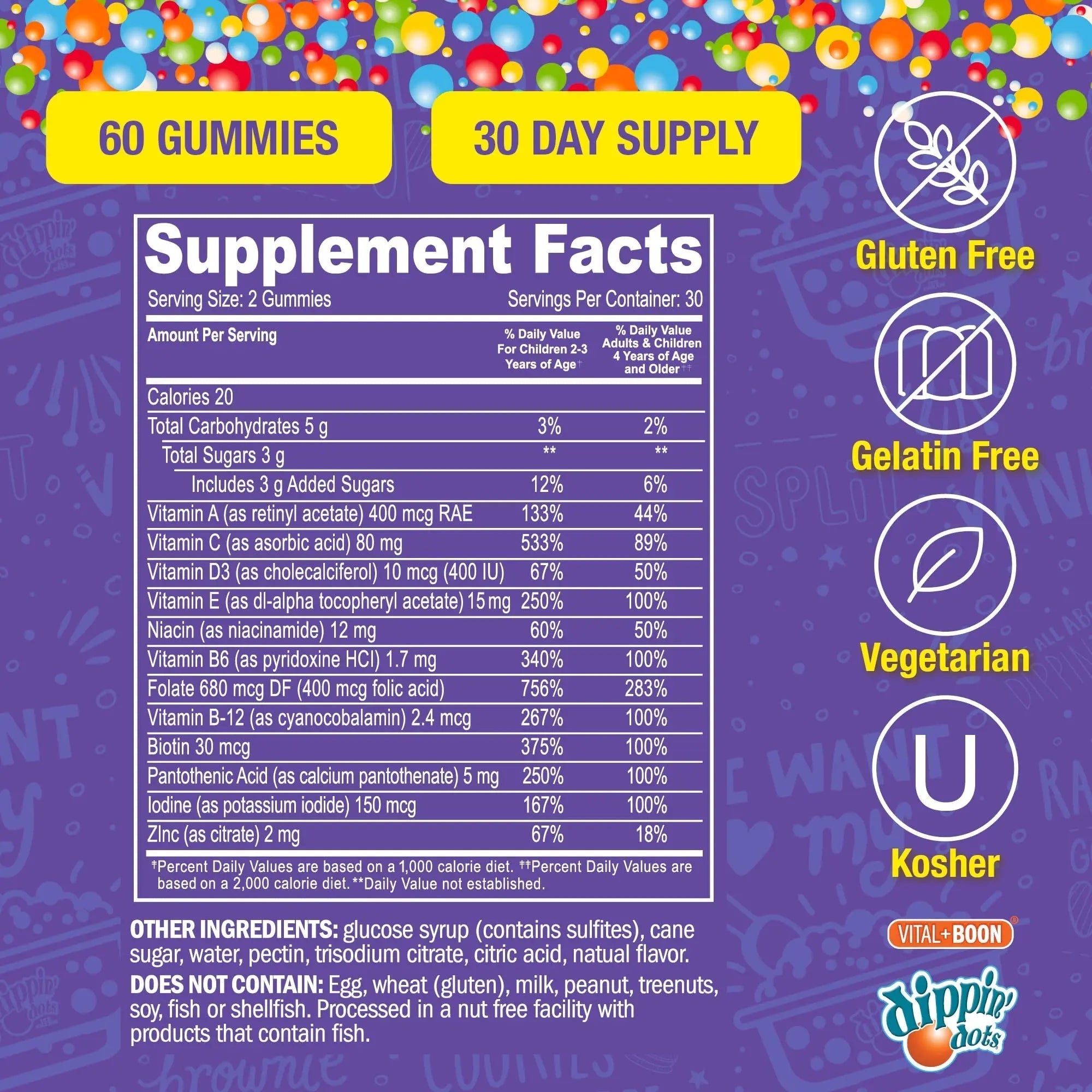 Dippin' Dots - Multivitamin Gummies for Kids Rainbow Fruit Flavor Complete Multivitamin Chewy Gummies Vitamin A, B, C, D3, E, B6, Zinc - 60 Count Vital+Boon buy supplements canada