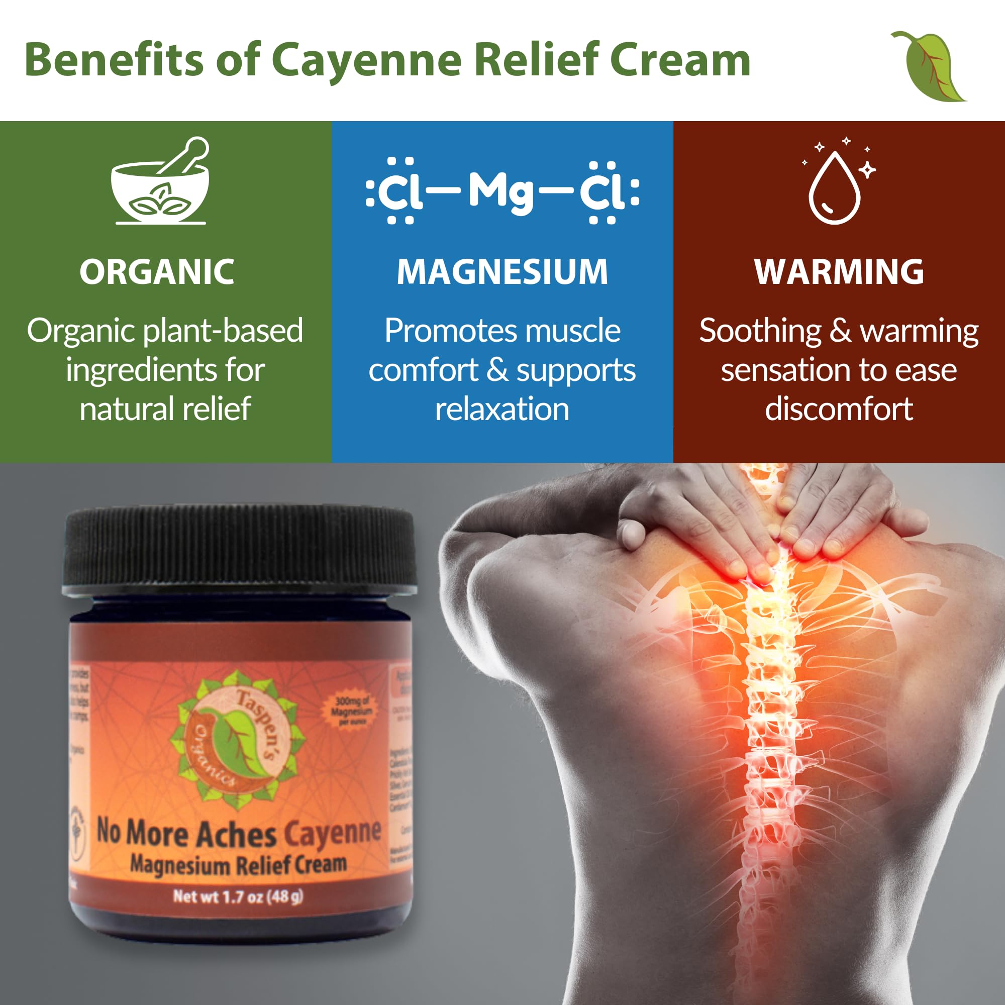 Taspen's Organics Magnesium No More Aches Cayenne Relief Cream – Pain, Tension & Nerve Comfort – Muscle Relief – Warming with Cayenne, Ginger, Arnica & St. John's Wort – Topical Fast Relief (1.7 oz) Taspen's Organics buy supplements canada