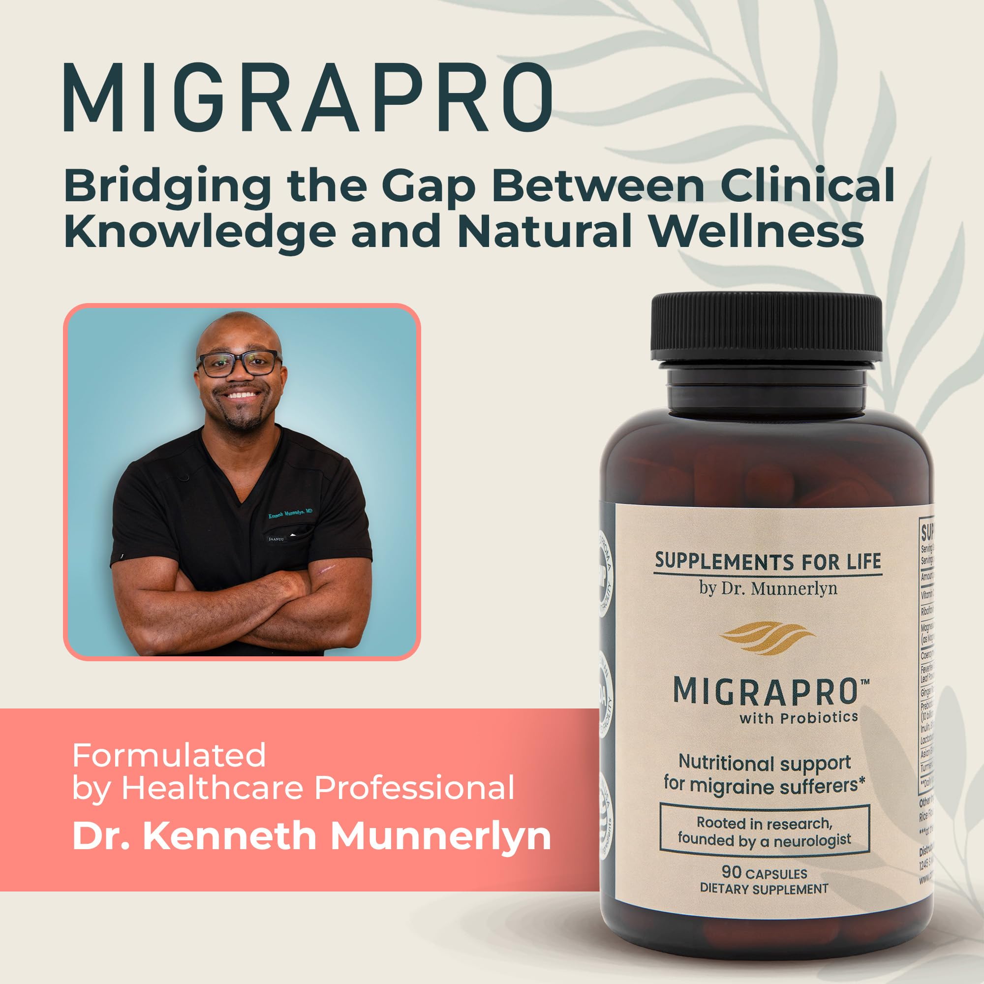 Dr. Munnerlyn MigraPro with Probiotics, Brain and Gut Health Support Supplement with Magnesium, Riboflavin, CoQ10, Ginger Root, Asian Ginseng, Vitamin C, Feverfew & Turmeric, Gluten Free, 90 Capsules Dr. Munnerlyn buy supplements canada