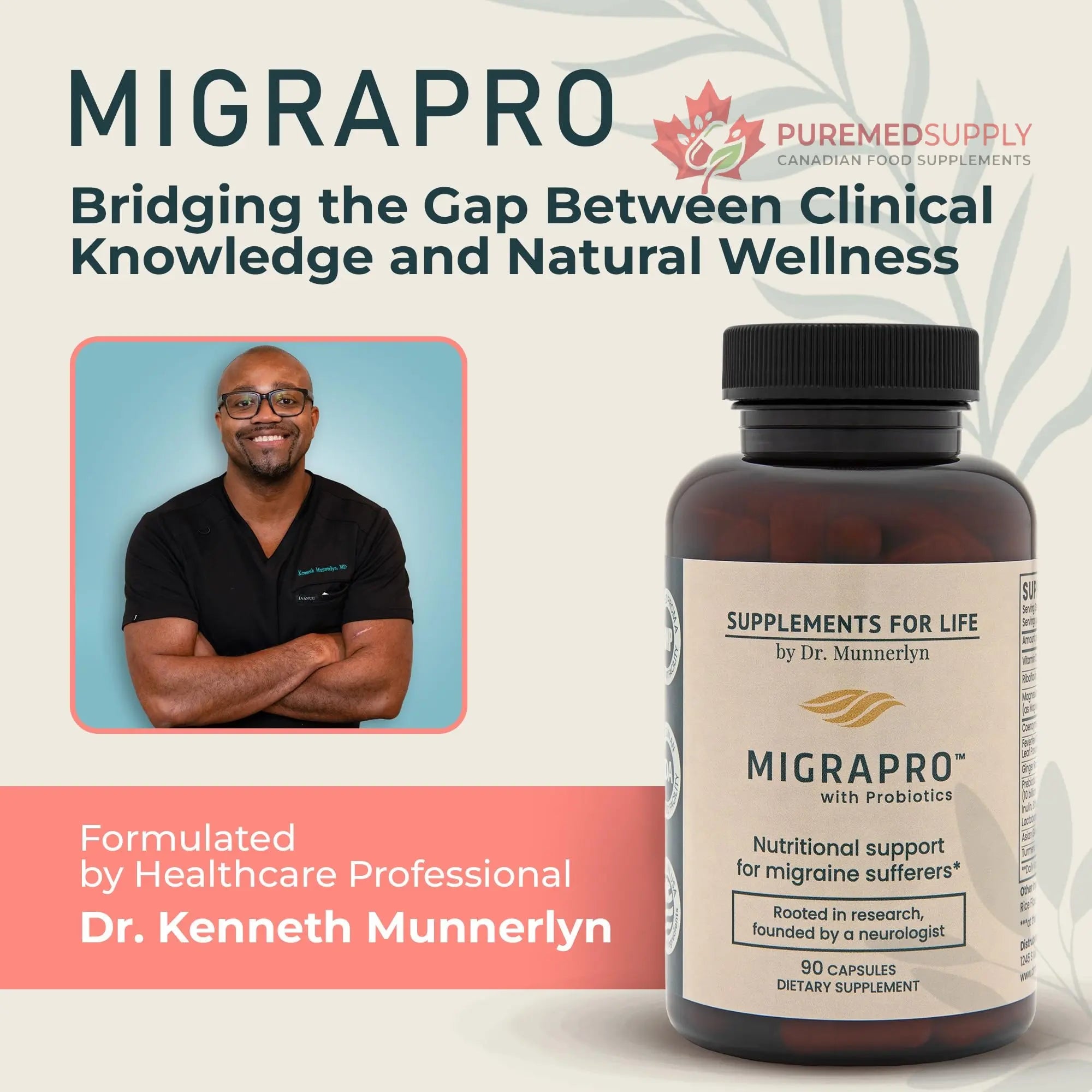 Dr. Munnerlyn MigraPro with Probiotics, Brain and Gut Health Support Supplement with Magnesium, Riboflavin, CoQ10, Ginger Root, Asian Ginseng, Vitamin C, Feverfew & Turmeric, Gluten Free, 90 Capsules Dr. Munnerlyn buy supplements canada