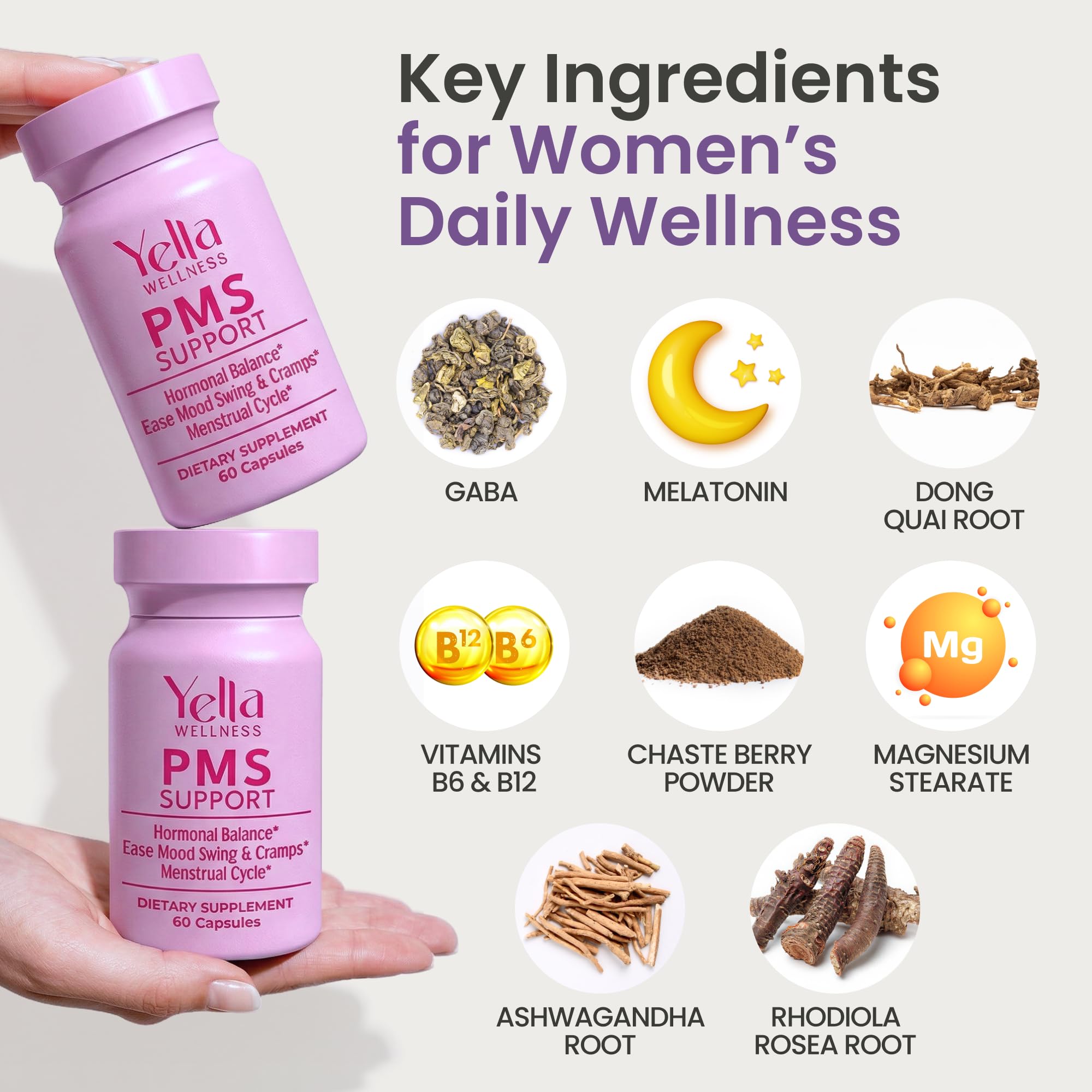 YELLA WELLNESS Hormone Balance for Women - PMS Support Supplement for Women w/Chaste Tree, Dong Quai and Ashwagandha- PMS and Menopause Relief for Bloating, Cramps and Mood Swings- (60ct) YELLA WELLNESS buy supplements canada