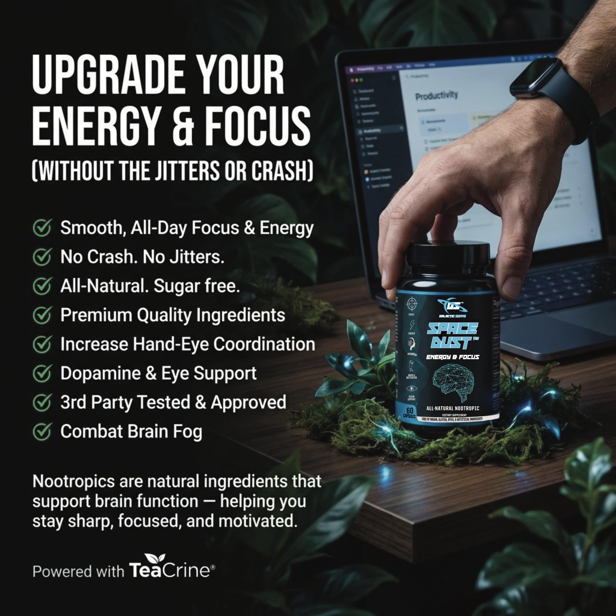 Space Dust Brain Supplements for Memory and Focus – Nootropic Focus Supplement for Brain Health & Mind Boost with TeaCrine, Caffeine, L-Tyrosine, L-Theanine – Cognitive Support Capsules, 60 Count GALACTIC SUPPS buy supplements canada
