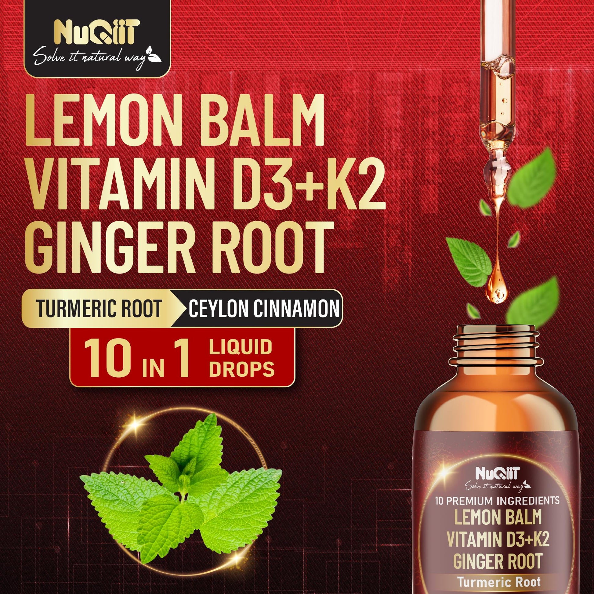 NUQIIT 10in1 Lemon Balm Tincture Blend Includes Vitamin D3, Vitamin K2, Lemon Balm, Ginger, Turmeric, Ceylon Cinnamon and More - 1 FL Oz - 60 Day Supply NUQIIT buy supplements canada
