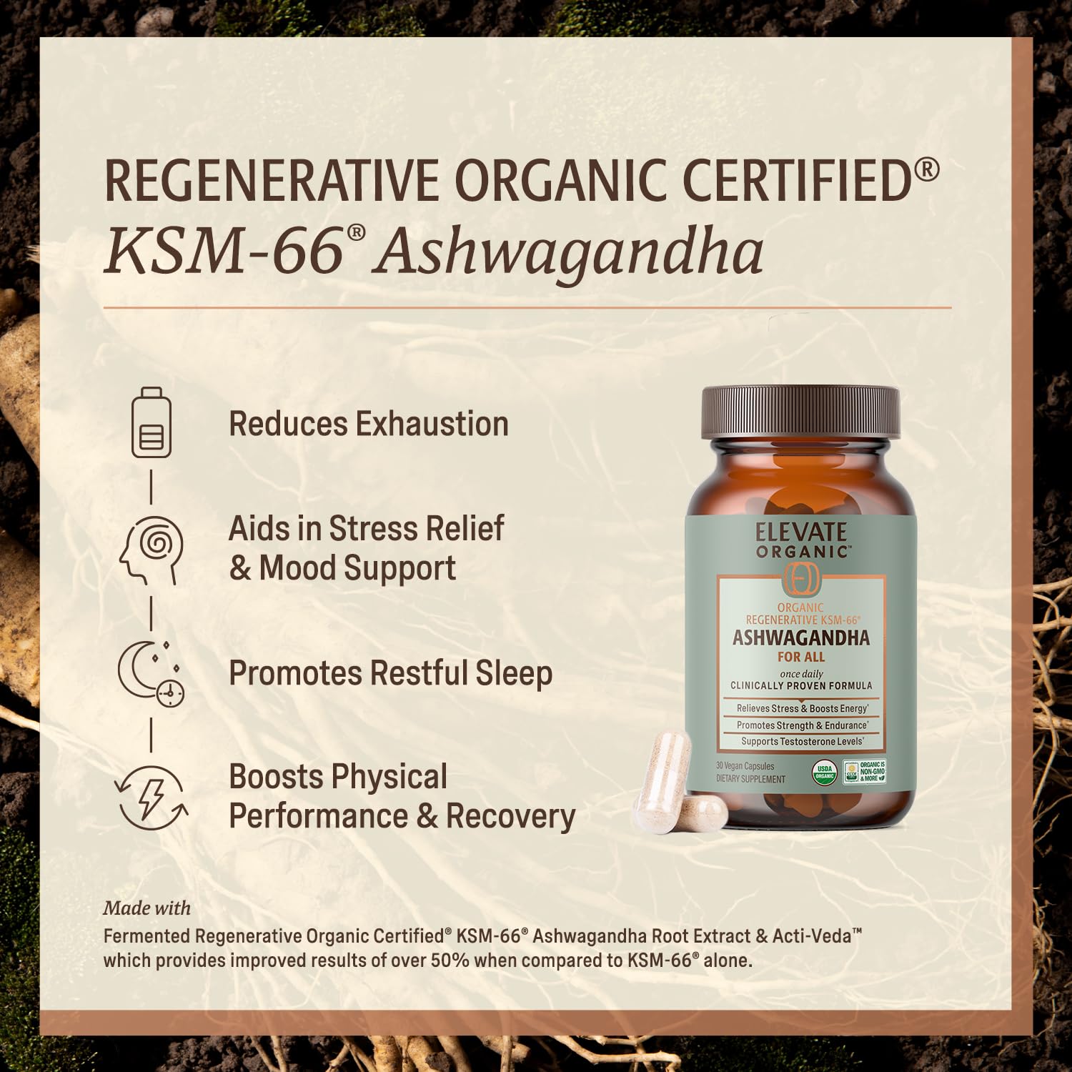 ELEVATE ORGANIC Regenerative Fermented KSM-66 Ashwagandha Vegan Capsules with Acti Veda™ (600mg, 30 Servings), Up to 150% More Effective Than KSM-66 Alone - OzHealthStandard