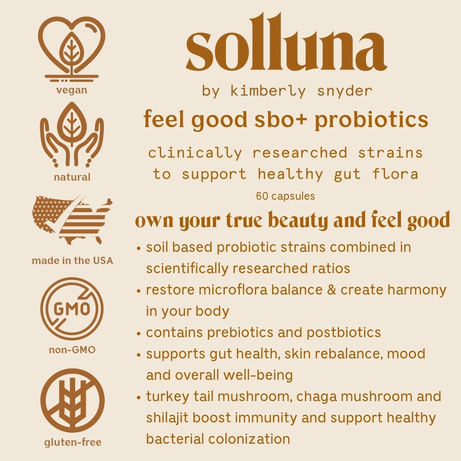 Feel Good SBO Probiotics — Soil Based Organisms (SBOs), Prebiotics, Postbiotics, Humic Acid, Shilajit, Chaga & Turkey Tail Mushroom for Digestion — Solluna by Kimberly Snyder (60CT) Vegan & Non-GMO - OzHealthStandard