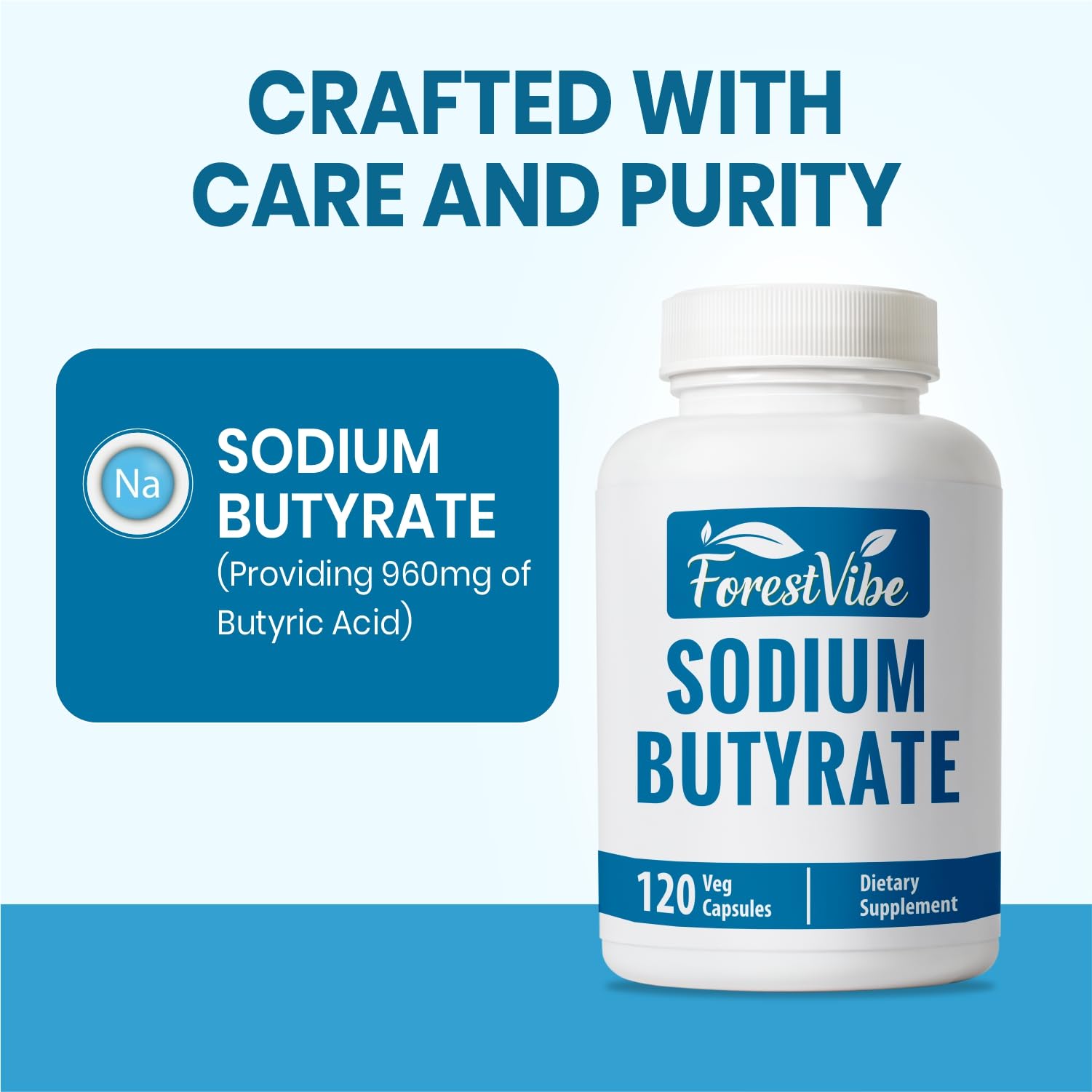 ForestVibe Sodium Butyrate Supplement 1200mg, Yielding 960mg Butyric Acid, 120 Vegan Capsules, 2 Month Supply, Non-GMO & Gluten Free Postbiotic Supplement - OzHealthStandard
