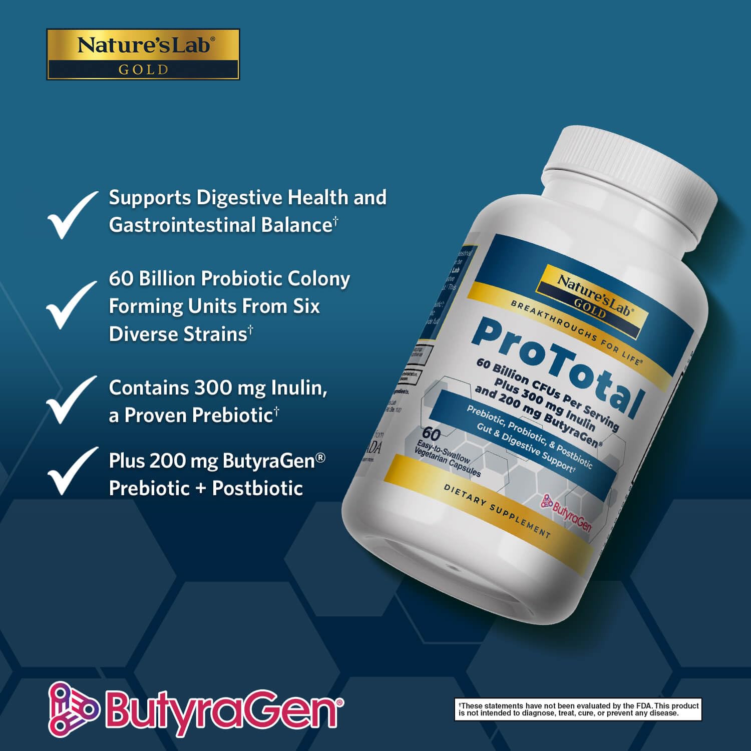 Nature's Lab Gold ProTotal - 60 Billion CFU Probiotic, Prebiotic, Postbiotic, Synbiotic - with Butyragen (Direct Butyrate Generator) 60 Ct - OzHealthStandard