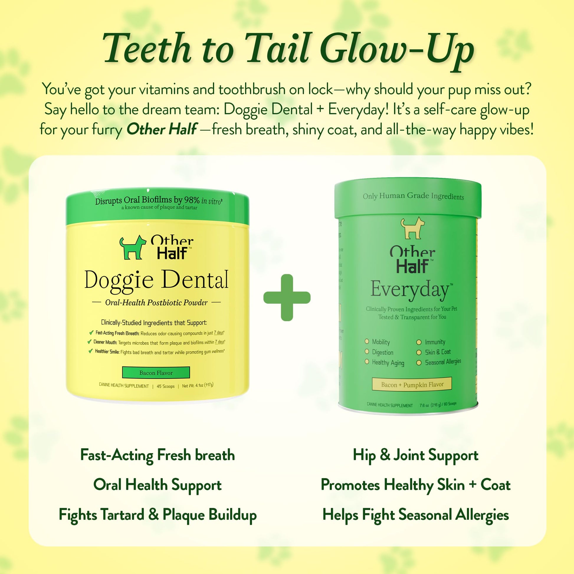 OTHER HALF Doggie Dental Supplement Powder - Dog Breath Freshener & Teeth Cleaning Made Easy - Oral Health Postbiotic for Dogs - Targets Tartar, Plaque & Bad Breath | 45 Scoops, Bacon Flavor - OzHealthStandard